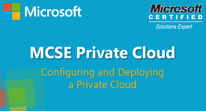 MCSE Private Cloud